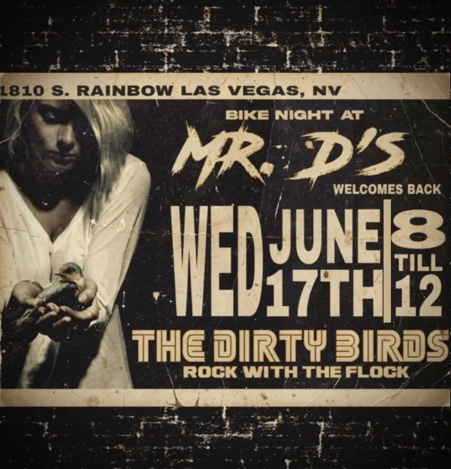 The Dirty Birds Rock Bike Night At Mr. D’s!!