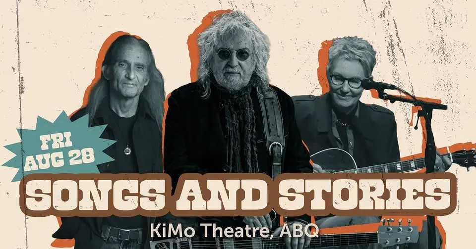 Songs & Stories: Ray Wylie Hubbard, Eliza Gilkyson, Jimmie Dale Gilmore - KiMo Theatre
