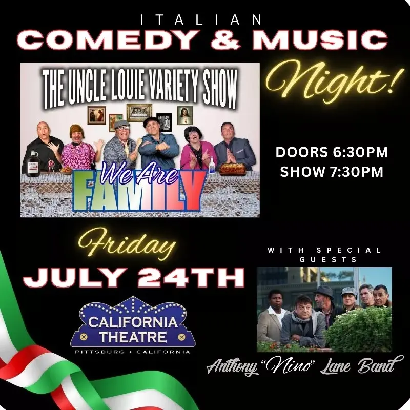 THE UNCLE LOUIE VARIETY SHOW- PITTSBURG CALIFORNIA