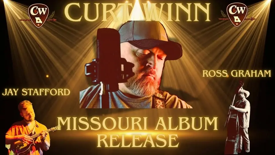 Curt Winn "Missouri" Album Release Party feat. Ross Graham & Jay Stafford