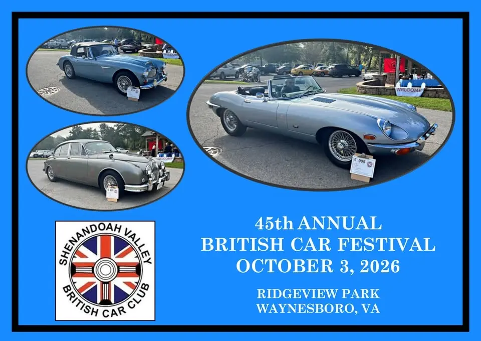 The Shenandoah Valley British Car Club invites the CVBCC to the 45th Annual British Car Festival
