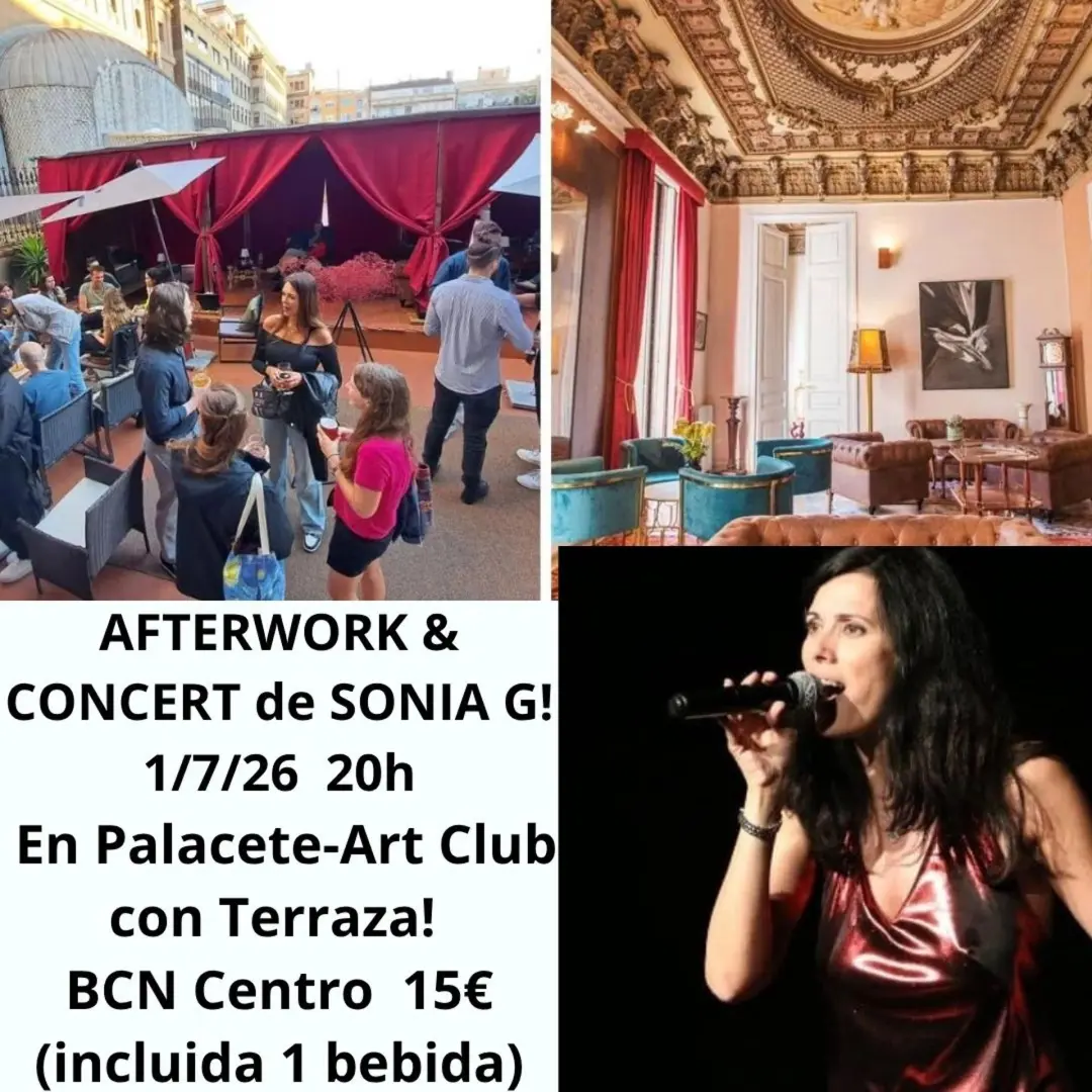 AFTERWORK & CONCERT "END OF SEASON" by SONIA G in ART CLUB-PALACE + TERRACE!