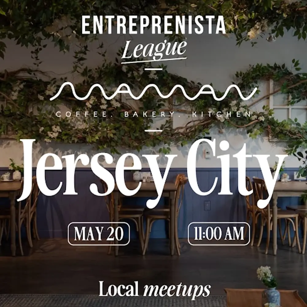 Jersey City, NJ - Entreprenista x Maman