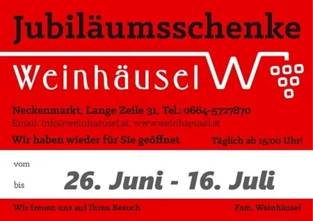 Ausg´steckt beim Weinhäusel / Sommerschenkhaus 2026