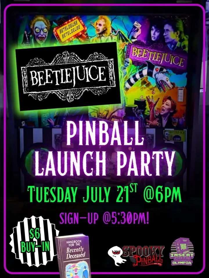 Beetlejuice Pinball Launch Party @ Insert Coin Olympia!
