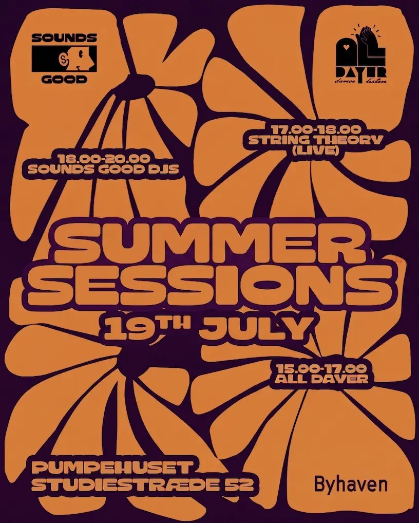 Sounds Good x All Dayer - Summer Sessions