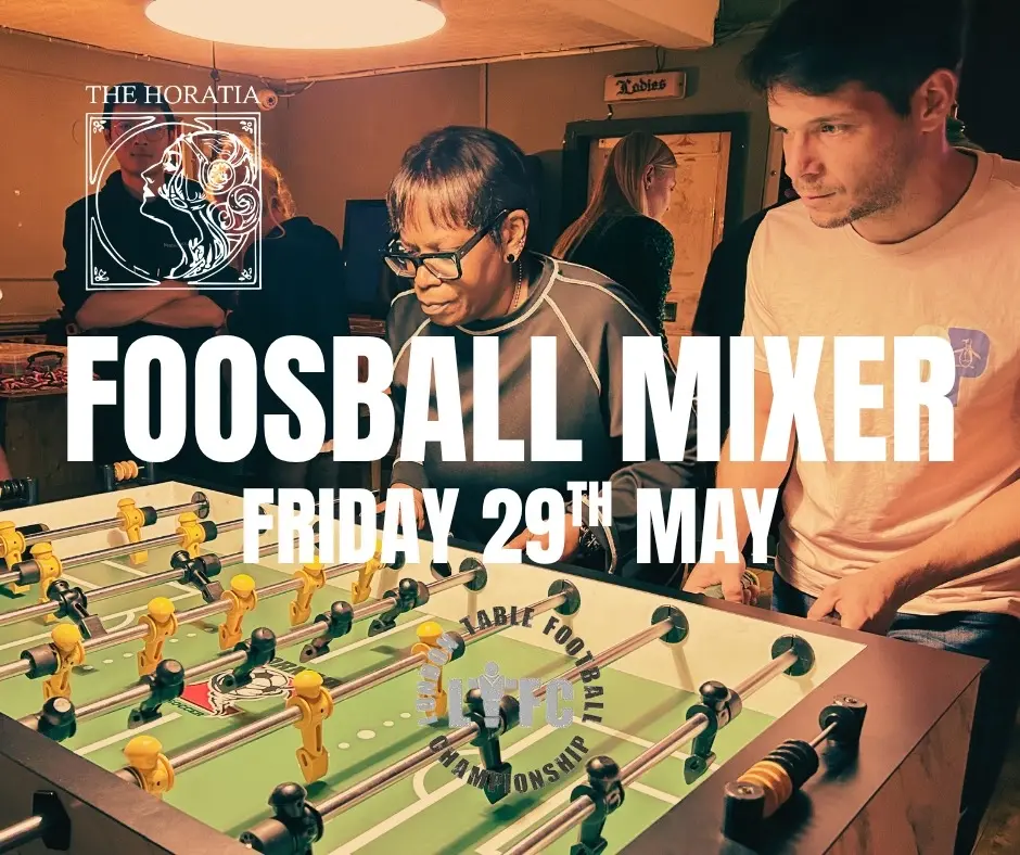 Foosball Mixer @ The Horatia