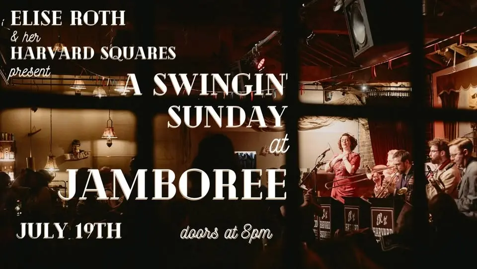 A Swingin' Sunday at Jamboree - with Elise Roth & Her Harvard Squares, Summer Edition!