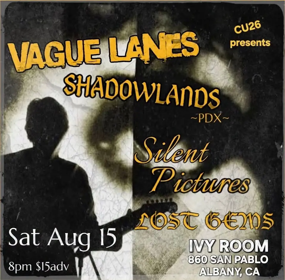 VAGUE LANES x SILENT PICTURES x SHADOWLANDS x LOST GEMS 