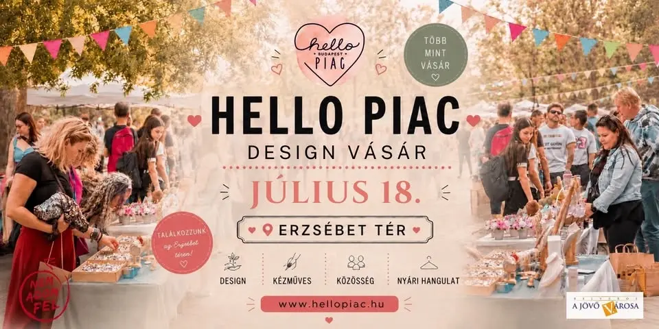 HELLO PIAC ≫ Erzsébet tér ≫ július 18.