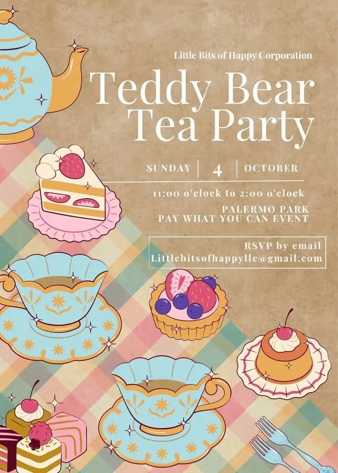 Teddy Bear Tea Party 🧸 💕 🫖 Pay What You Can Event 