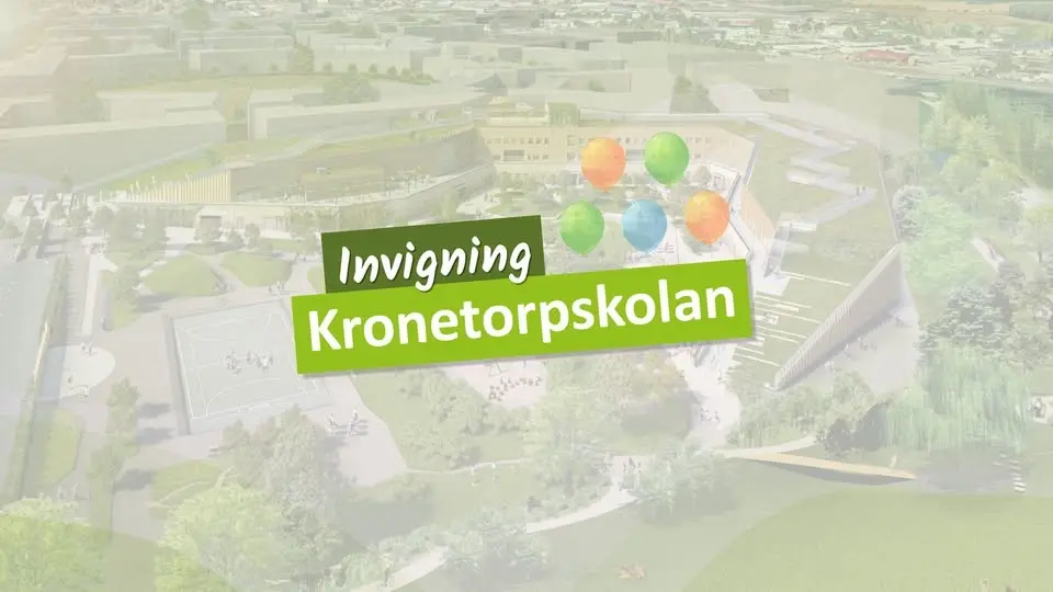 Invigning av Kronetorpskolan