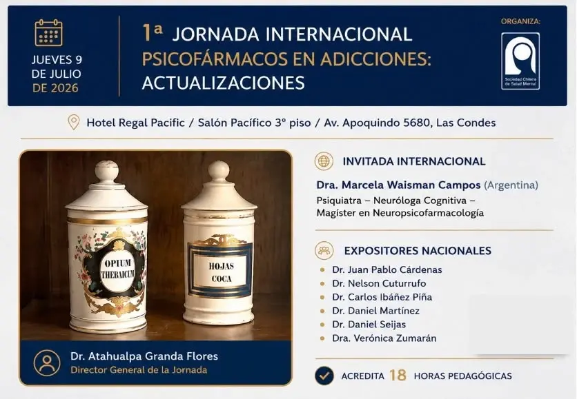 1° Jornada Internacional “Psicofármacos en Adicciones: Actualizaciones”