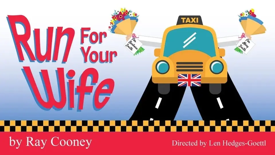 AUDITIONS for Run For Your Wife