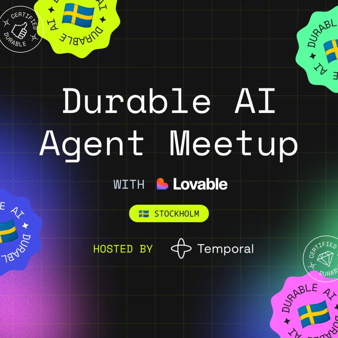Durable AI Agent Stockholm Meetup @ Lovable