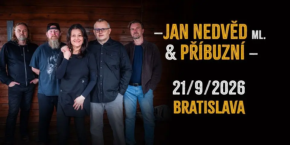 Jan Nedvěd ml. & Příbuzní 2026 - Bratislava