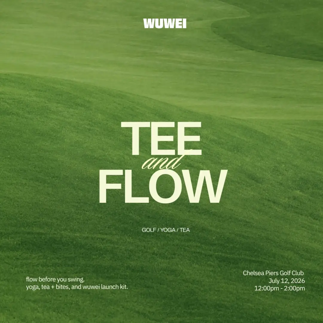 TEE & FLOW — The WUWEI Launch Experience