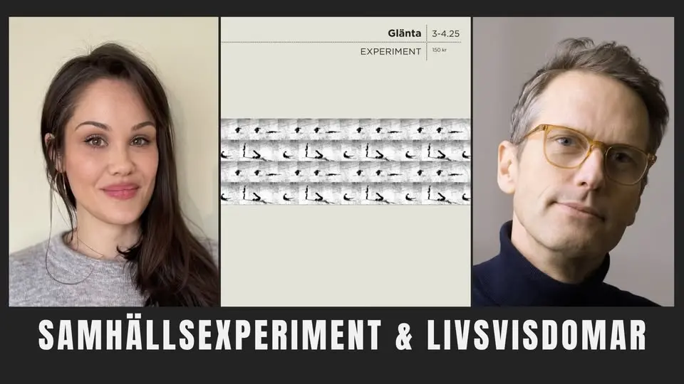 Samhällsexperiment & livsvisdomar