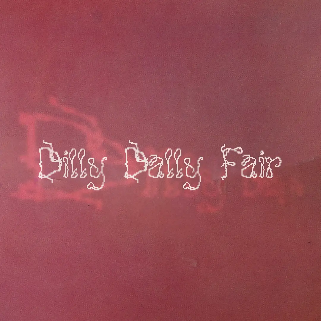 Dilly Dally Fair - 2026 summer edition