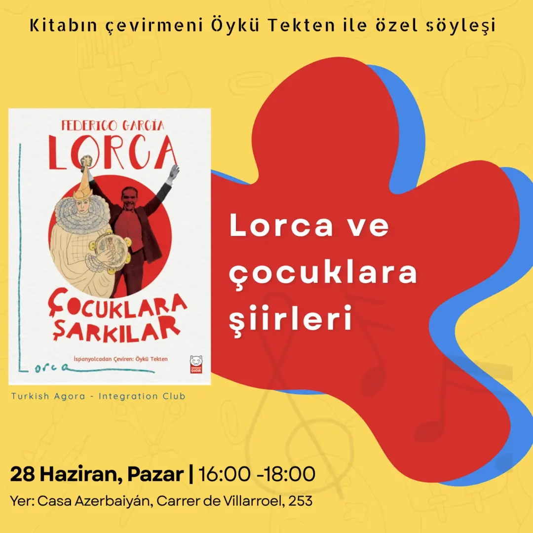 Öykü Tekten ile 'Lorca ve Çocuklara Şiirleri'