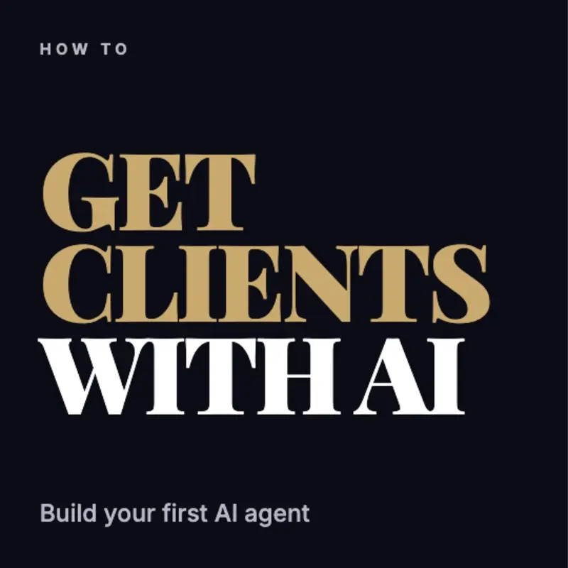 How to Get Clients with AI: Build Your First AI Agent | 1 Hour Workshop + Networking