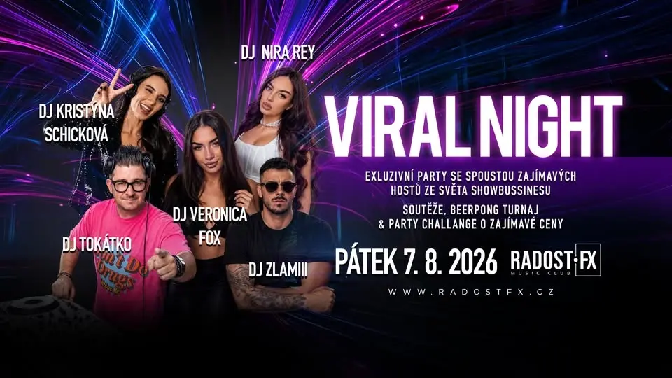VIRAL NIGHT • RADOST FX • 7.8.2026
