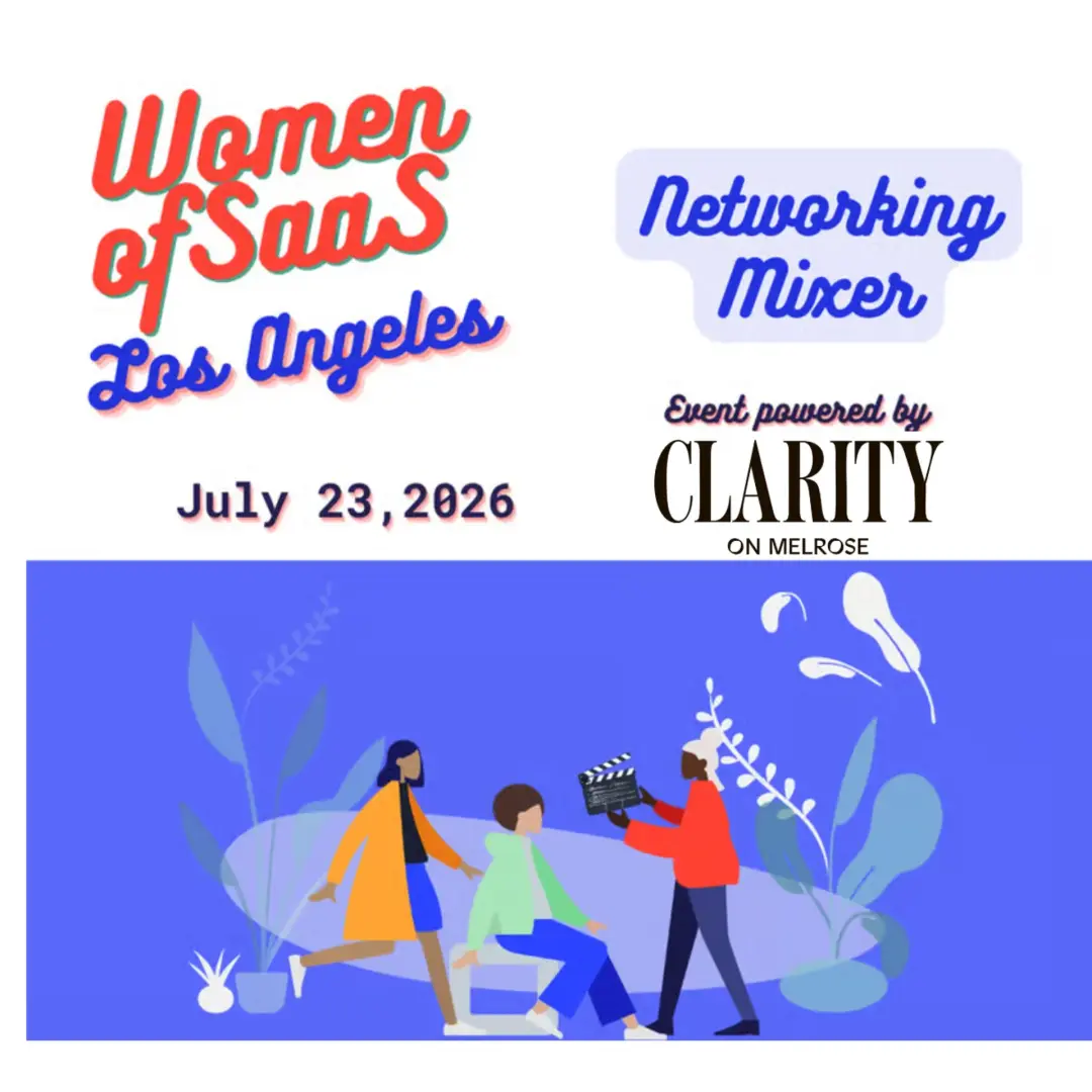 Women of SaaS Los Angeles – Networking Mixer | West Hollywood