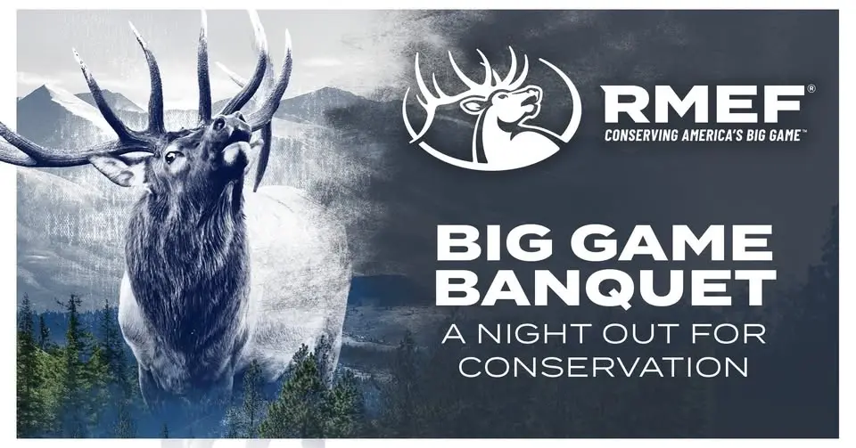 White River Chapter Big Game Banquet