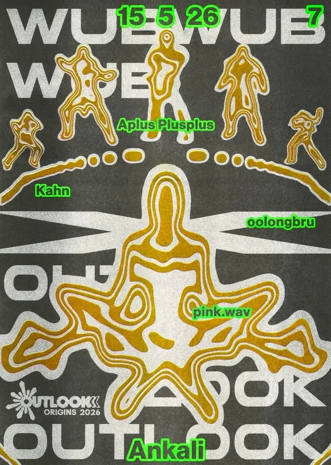 wubwub x Outlook festival: Aplus Plusplus, Kahn, Oolongbru, pink.wav