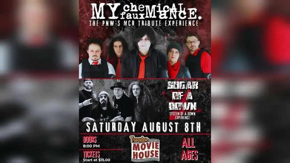 My Chemical Fauxmance (MCR Tribute) also with Sugar of a Down (SOAD Tribute) at Tracyton Movie House