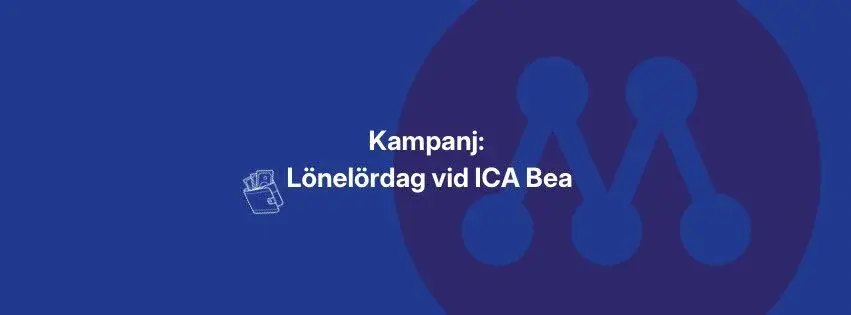 Kampanj: Lönelördag vid ICA Bea