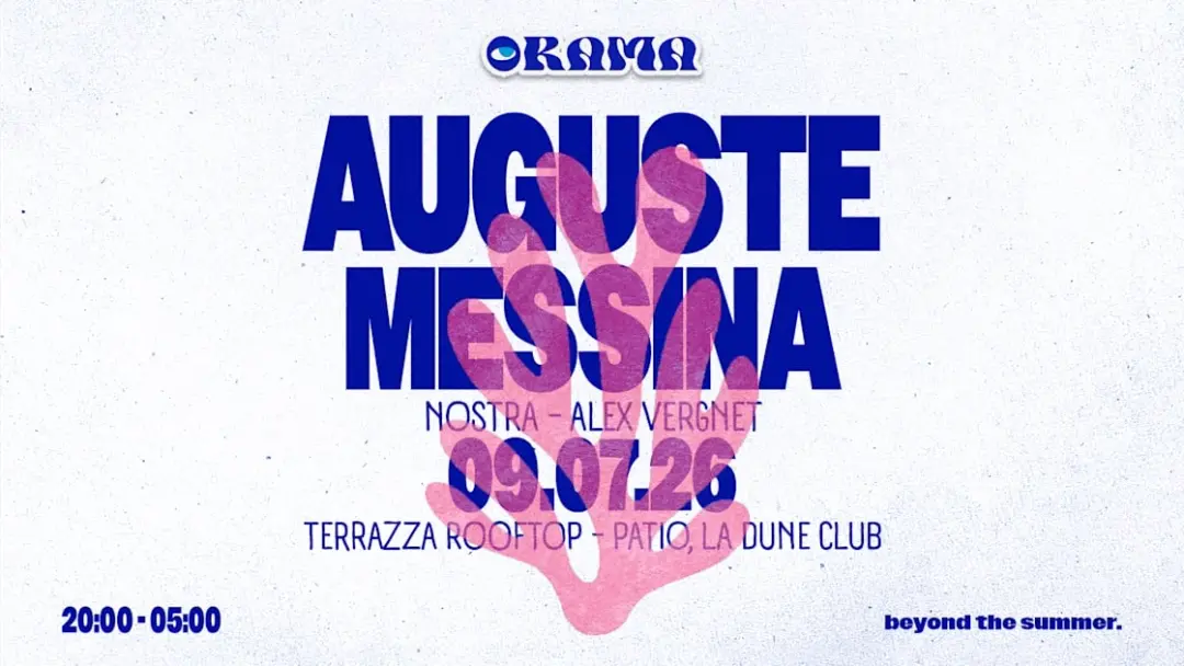 Orama - Summer Club : Auguste & Messina