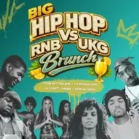 Big Hip-Hop, RnB, and UKG Bottomless Brunch