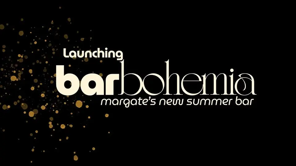 Launching Bar Bohemia - Below TheSpace.Margate