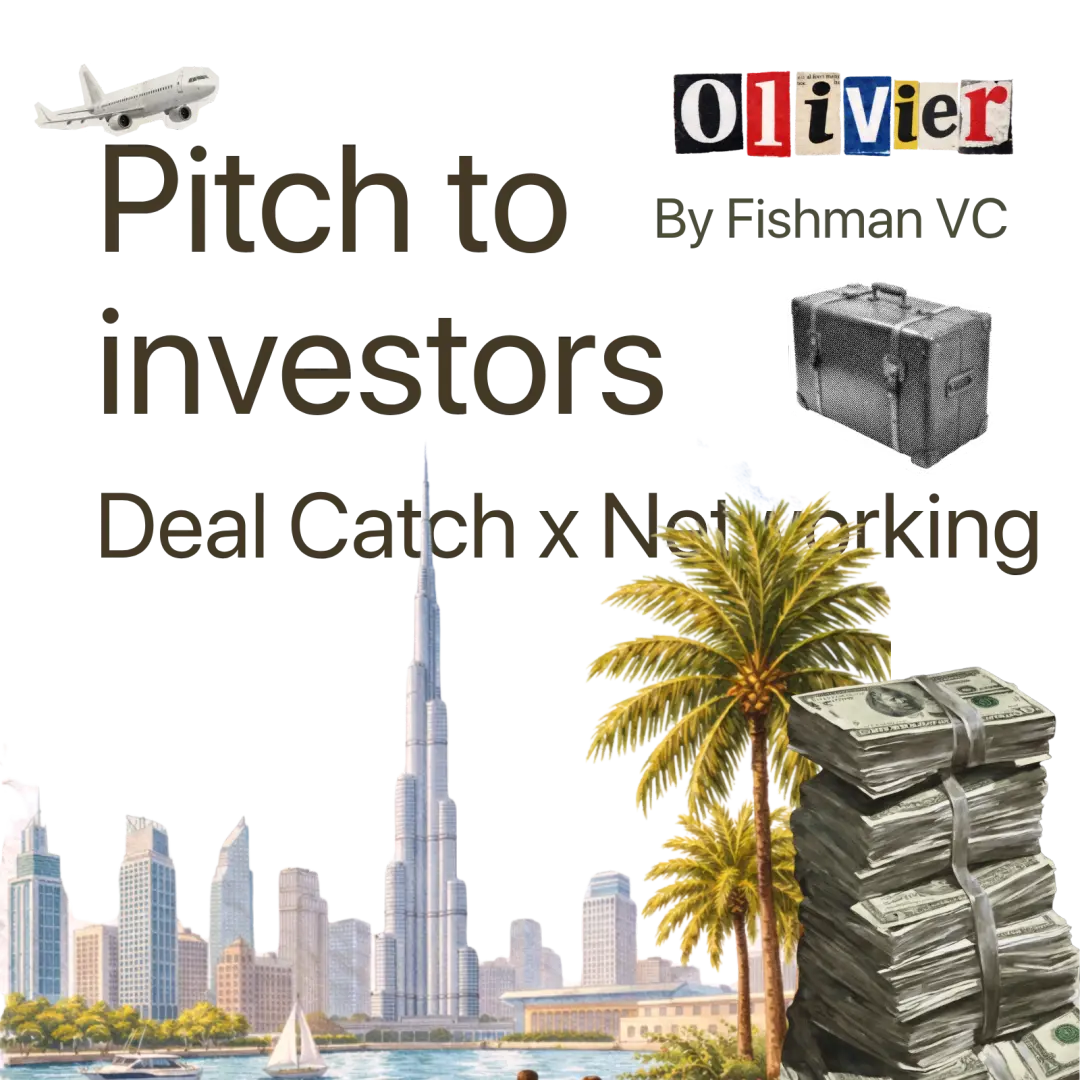 Deal Catch: Pitch & Networking in Dubai