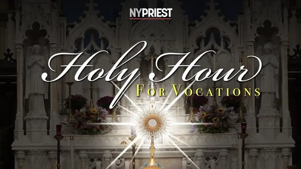 Holy Hour for Vocations 