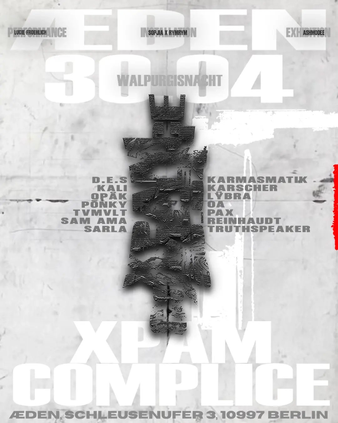 Complice x Xpam - Walpurgisnacht (Dj Set . Live . Vinyl . Hybrid . Install . Perf . Exhibit)