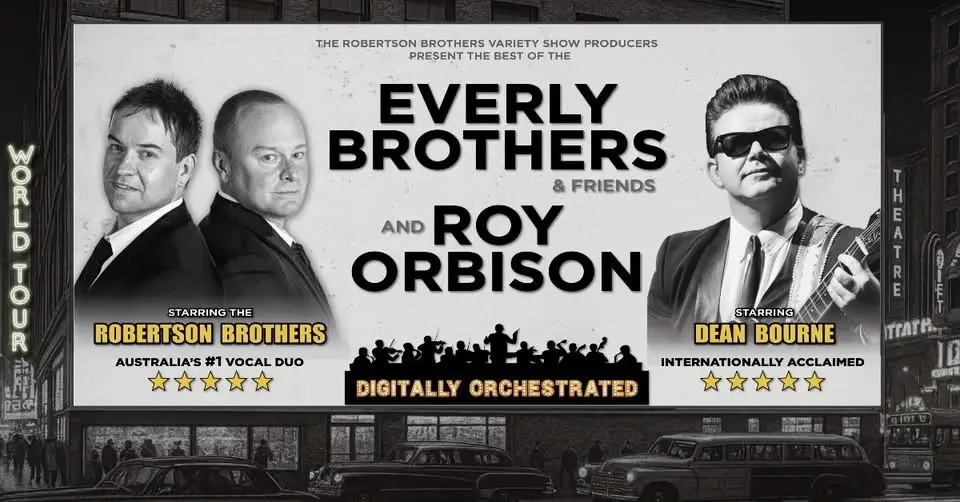Everly Brothers & Friends and Roy Orbison 2026