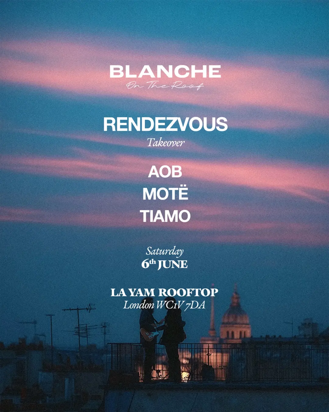 Blanche on the Roof with Rendezvous and AOB