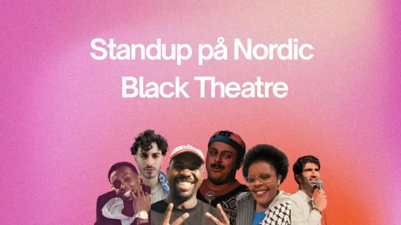 Standup på Nordic Black Theatre