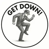 Get Down!
