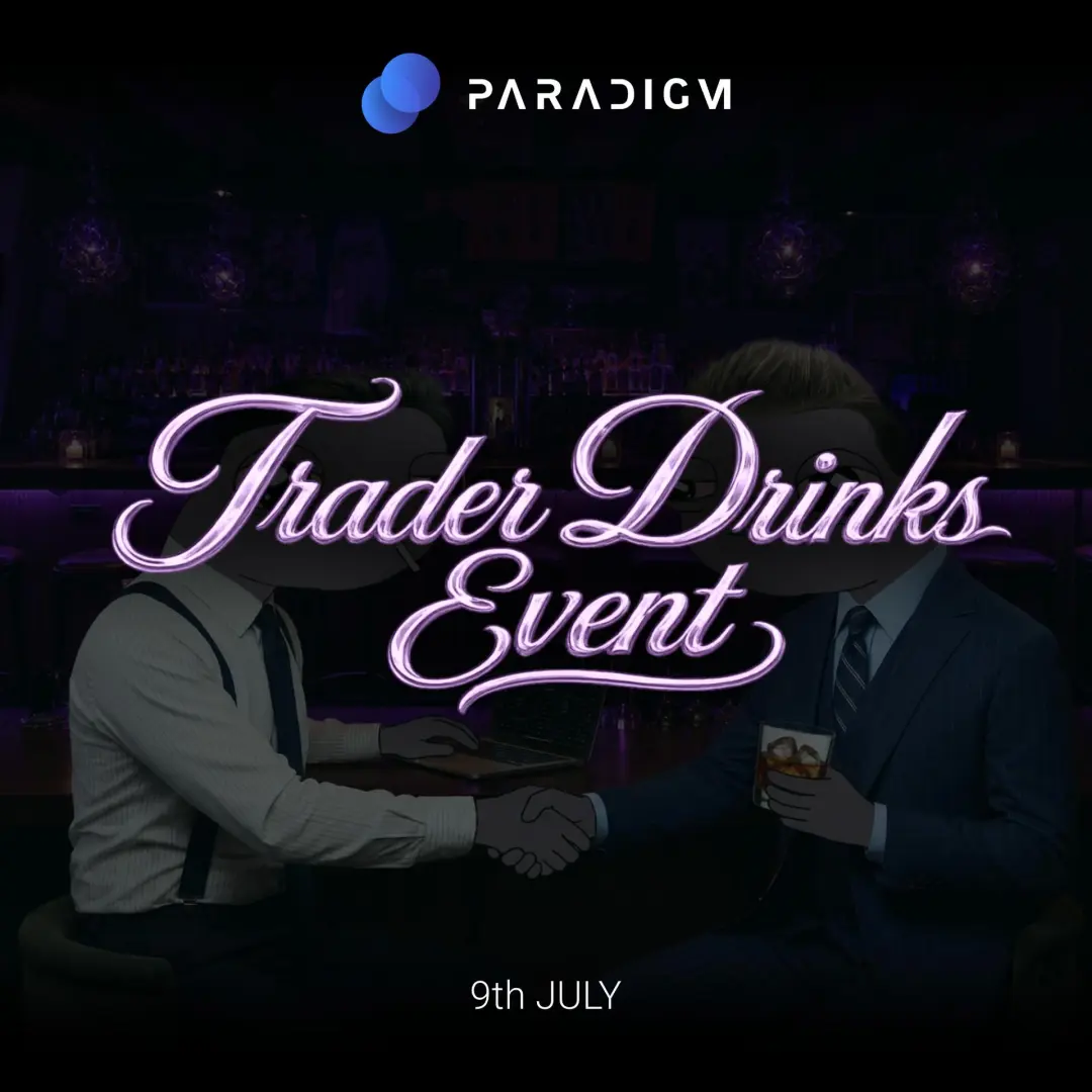 Paradigm \ Paradex - Trader Drinks Event
