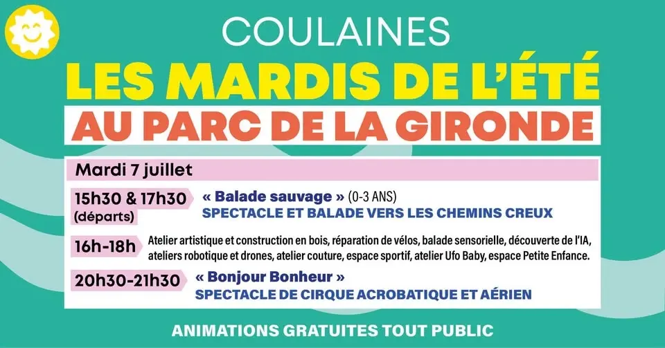 LES MARDIS DE L'ÉTÉ au Parc de la Gironde - Mardi 7 juillet : Balades, activités ludiques, cirque