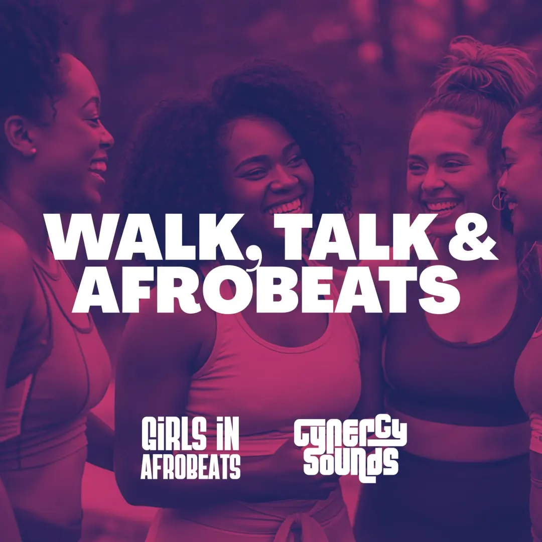 Walk, Talk & Afrobeats: A Women's Community Walk