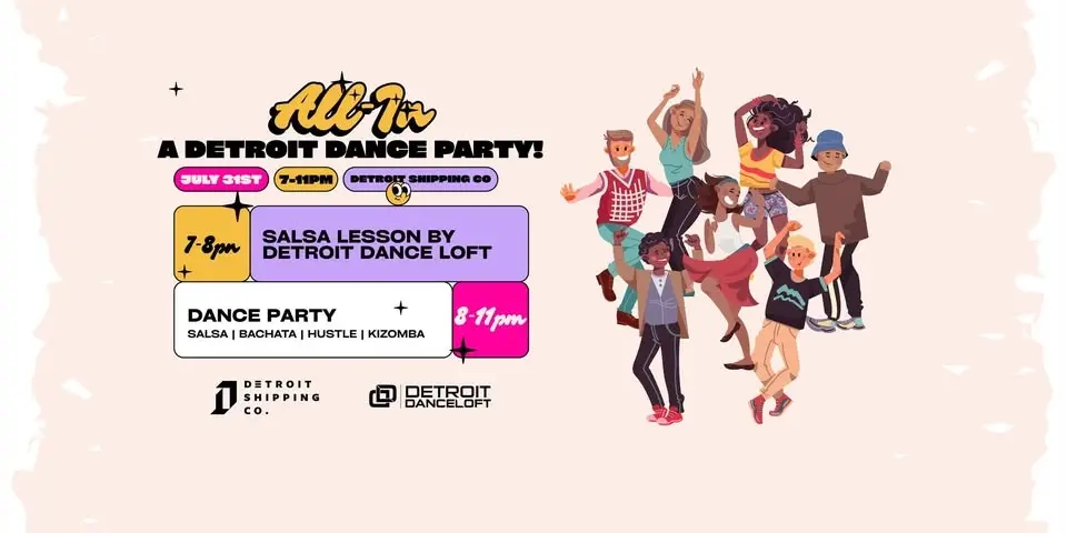 All-In: A Detroit Dance Party (Free Entry)