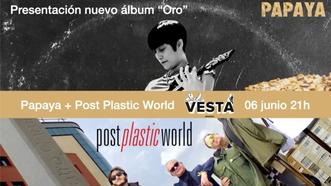 Papaya + Post Plastic World