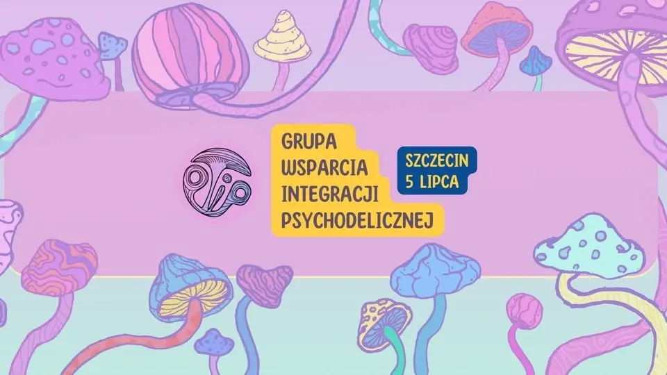 Grupa wsparcia integracji doświadczeń psychodelicznych w Szczecinie [PTIP, Bez Ogródek]