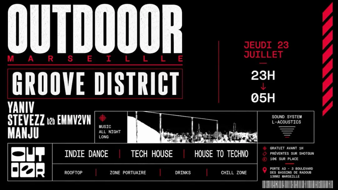 ⇉ Outdoor Marseille – Groove District — 03 ⇇