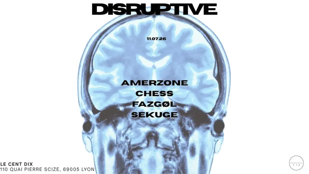 Disruptive W/ Amerzone, Chess, Fazgøl & Sekuge