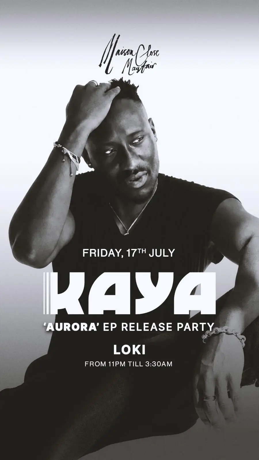 KAYA, Aurora EP Release Party, Maison Close Mayfair